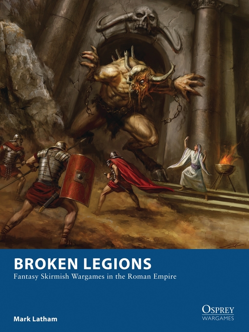 Title details for Broken Legions by Mark Latham - Available